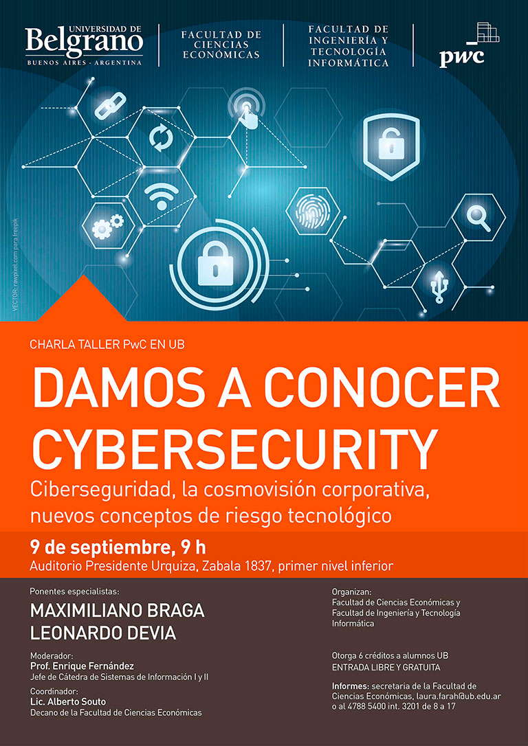 Universidad de Belgrano | Facultad de Cs. Económicas | Damos a Conocer Cybersecurity