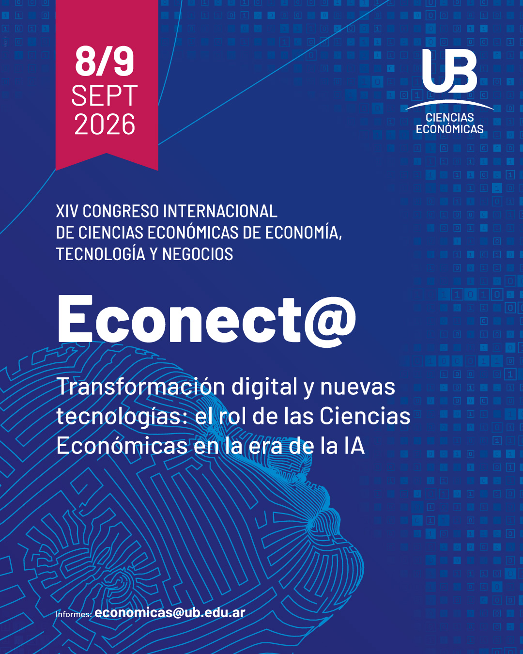 XIV Congreso Internacional de Ciencias Económicas de Economía, Tecnología y Negocios