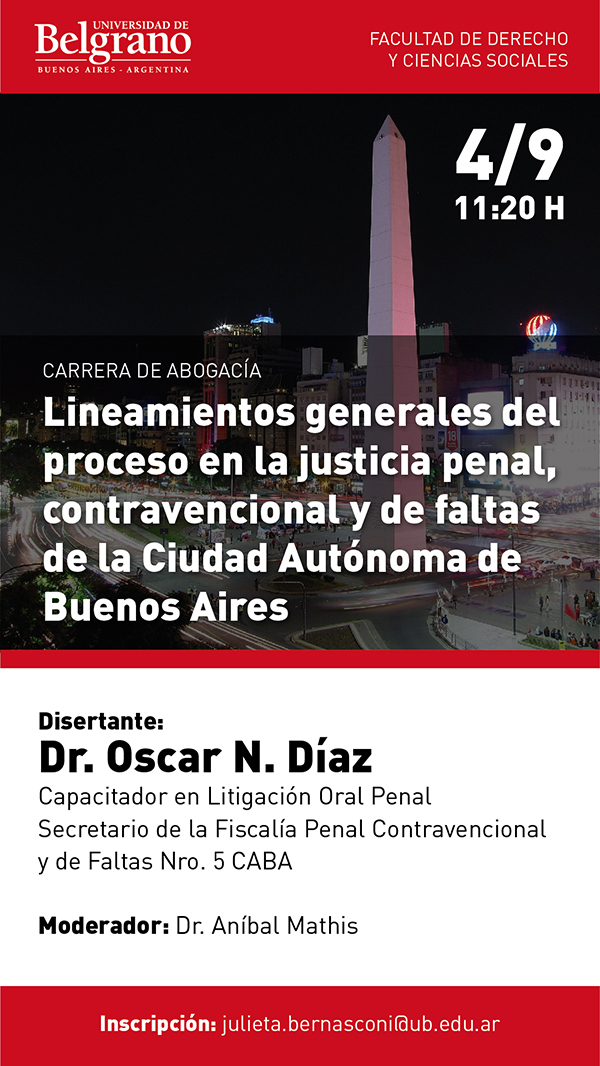 Lineamientos generales del proceso en la justicia penal, contravencional y  de faltas de la Ciudad Autónoma de Buenos Aires | Universidad de Belgrano