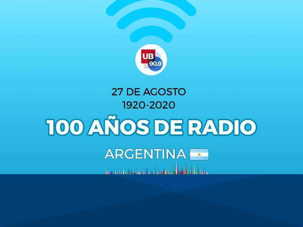 Centenario de la Radiodifusión Argentina con una programación especial en FM UB 90.9
