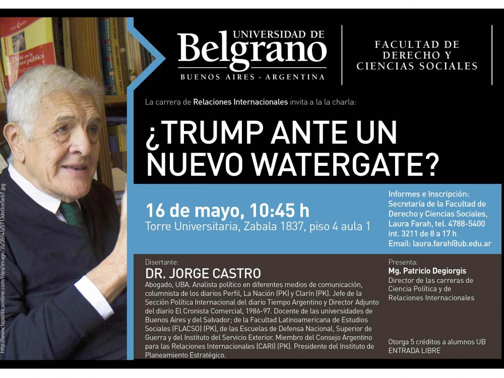 "Sobre un posible 'Impeachment' a Donald Trump": Conferencia del Dr. Jorge Castro