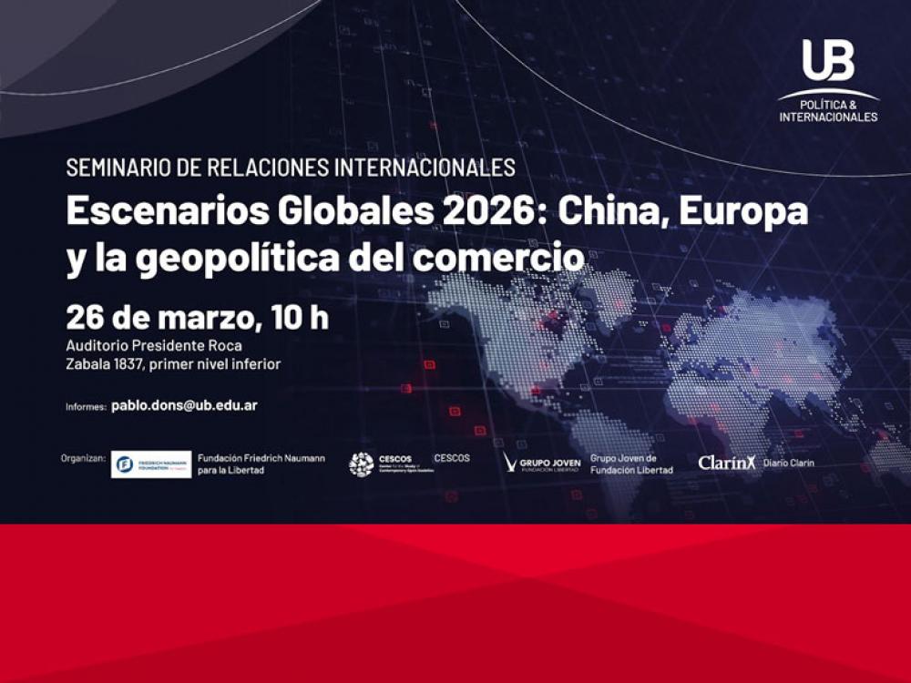 Escenarios Globales 2026: China, Europa y la geopolítica del comercio